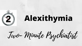 Alexithymia  in under 2 Minutes [upl. by Eleynad]