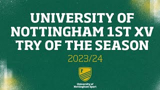 University of Nottingham Mens Rugby Union 1st XV  BUCS Super Rugby Try of the Season 202324 [upl. by Annuhsal]