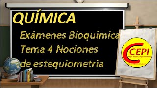 RESOLUCIÓN EXÁMENES BIOQUÍMICA TEMA 4 Fundamentos de estequiometría [upl. by Noxaj]