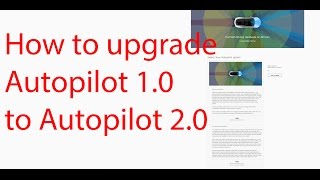 Upgrading your Tesla from Autopilot 10 to Autopilot 20 [upl. by Largent]