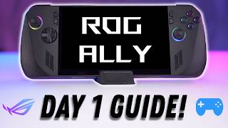 ROG ALLY Everything you need to get started [upl. by Yrrab573]