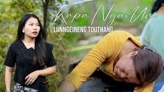 Kapa Ngaium  Lunngeineng Touthang  Official music video 2024 [upl. by Grekin]