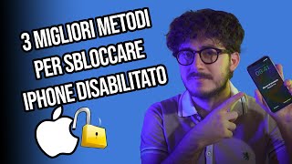 Sbloccare iPhone disabilitato  Sblocco iphone bloccato dal proprietario 3 metodi nel 2024 [upl. by Carrick856]