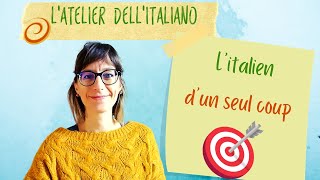 Litalien dun seul coup comprensione orale dettato lessico e grammatica A2B1 [upl. by Mak]