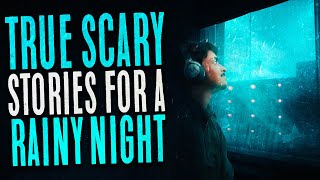 Over 8 Hours of True Horror Stories with Rain Sound Effects  Black Screen Scary Stories Compilation [upl. by Nor]