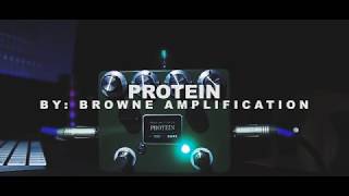 Pedal Demo  Protein by Browne Amplification [upl. by Kurtzig]