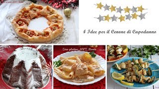 4 Idee per il Cenone di Capodanno Ricette semplici e veloci [upl. by Nicolle847]