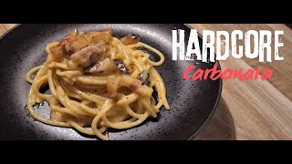 How to make Hardcore Carbonara S1 E1 [upl. by Acinot]