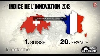 Un oeil sur la planète  Le Miracle Suisse ou pourquoi la Suisse domine la France [upl. by Igic]