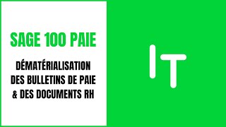 Sage 100 Paie  Dématérialisation des bulletins de paie amp des documents RH  RePlay [upl. by Burwell]