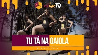 Tu ta na gaiola  Mc Kevin o Chris  Treino  Dança  Música  RitBox [upl. by Pernell592]