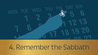 4 Remember the Sabbath [upl. by Shulamith]