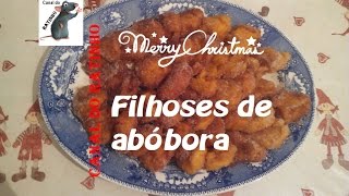 Filhoses de abóbora [upl. by Llerod]