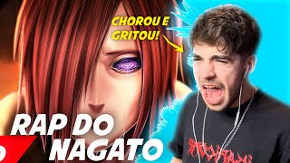 LÁGRIMAS E GRITOS 💥😭  Cavalheiro reage a Rap do Nagato Naruto  MINHA DOR  NERD HITS [upl. by Linnell]