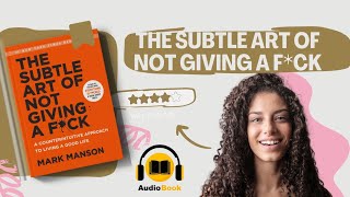 The Subtle Art of Not Giving A Fck Book Full length Audiobook  By Mark Mason [upl. by Geis910]