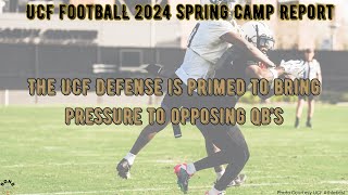 UCF Spring Football Camp Report The defense is looking to bring the pressure [upl. by Caughey]