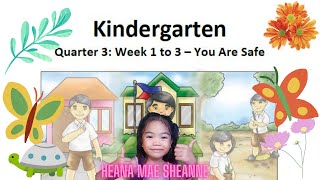 HomeRoom Guidance  Kindergarten Q3 M7  You Are Safe [upl. by Howund]