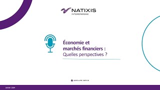 Economie et Marchés Financiers  Janvier 2024 [upl. by Nored]