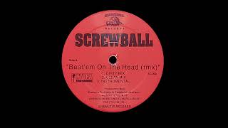 Screwball  Beatem On The Head REMIX Prod by Bezo INSTRUMENTAL [upl. by Weismann]