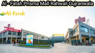 AlFatah Prisma Mall Rahwali GujranwalaAlFatah Gujranwala CanttAl Fatah Super Store Gujranwala [upl. by Bolme]