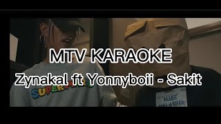 Zynakal ft Yonnyboii  Sakit KARAOKE HD Tanpa vokal minus one instrumental karaoke version [upl. by Ardenia]