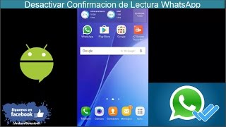 Desactivar Confirmacion de Lectura WhatsApp [upl. by Codding]