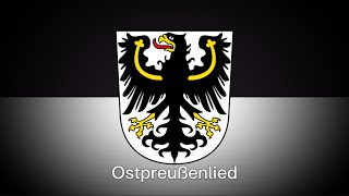 Ostpreußenlied— anthem of east prussia [upl. by Noyerb624]