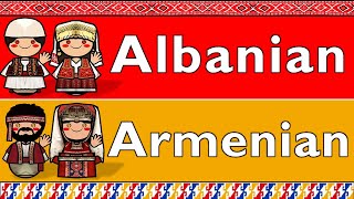 ALBANIAN amp ARMENIAN [upl. by Kalbli]