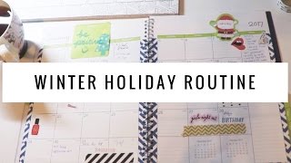 Winter Holiday Routine [upl. by Hiltner]