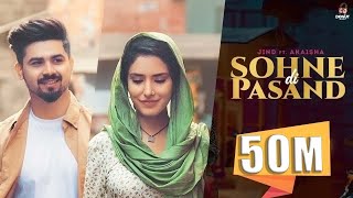 SOHNE DI PASAND Lyrics Full VideoJind ft Akaisha  Shera Dhaliwal Jaymeet  Latest Punjabi Songs [upl. by Aisats773]