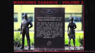 Marching Cadence Volume 2  The Legendary Drill Instructor [upl. by Verena849]