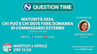 Maturità 2024 chi può e chi deve fare domanda di commissario esterno Tutte le info utili [upl. by Poll]