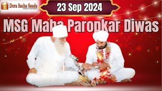 23 September 2024  MSG Maha Paropkar Diwas  Live Naamcharcha Satsang  SaintMSGInsan [upl. by Pitts]