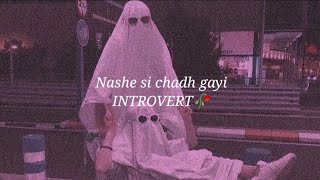 Nashe si chadh gayi slowedreverb [upl. by Nemzaj495]