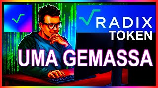 RADIX TOKEN UMA GEMASSA [upl. by Belinda]