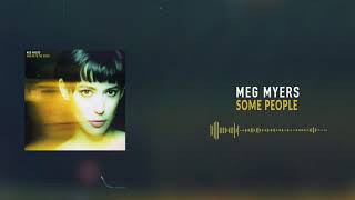 Meg Myers  Some People Official Audio [upl. by Yendahc572]