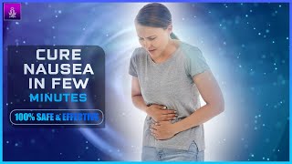 Nausea Relief  Morning Sickness Relief Meditation Music  Healing Sound Therapy SG47 [upl. by Nolrev483]