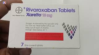 Xarelto 10 mg Tablet  Rivaroxaban Tablet 10 mg Uses  Xarelto 10 mg Tablet uses Dosage Review Hindi [upl. by Blood191]