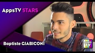 Baptiste Giabiconi  AppsTV STARS [upl. by Allesiram]