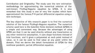 Numerical Computation of Fitzhugh Nagumo Equation A Novel Galerkin Finite Element Approach IJMR 2020 [upl. by Nyleikcaj]