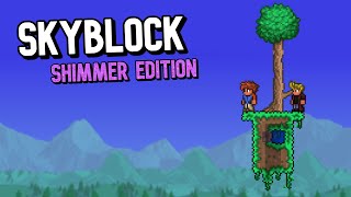 What if you added Shimmer to Terraria Skyblock [upl. by Gurevich789]