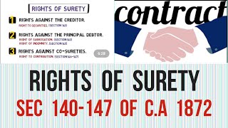 Rights of Surety I Sec 140147 of Contract Act 1872 [upl. by Delfeena]