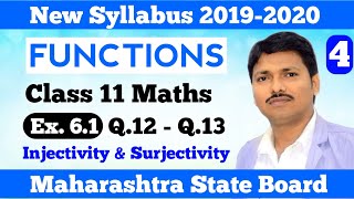 Functions Ex61 Part 4 Injectivity amp Surjectivity  Class 11 Maths  Maharashtra Board  Dinesh Sir [upl. by Lustig]