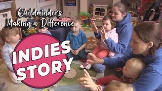 Indies story  Childminders making a difference [upl. by Jeaz]