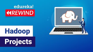 Hadoop Projects  Big Data Real Time Project  Hadoop Training  Hadoop Tutorial  Edureka Rewind 5 [upl. by Itoc]