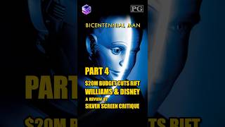 Bicentennial Man 1999 amp The 20M Budget Cuts That Rift William amp Disney  Part 4 [upl. by Toms]