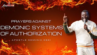 DEMONIC SYSTEMS OF AUTHORIZATION  APOSTLE DOMINIC OSEI  KINGDOM FULL TABERNACLE CHURCH [upl. by Winthrop]