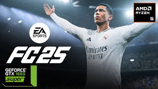 EA SPORTS FC 25 Gameplay with Ryzen 5 3500 and GTX 1660 Super 6Gb High Setting [upl. by Ahsinrad326]