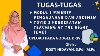 TUGAS PPG GURU TERTENTU MODUL 1 PRINSIP PENGAJARAN DAN ASESMEN TOPIK 3 TEACHING AT THE RIGHT LEVEL [upl. by Eugnimod]