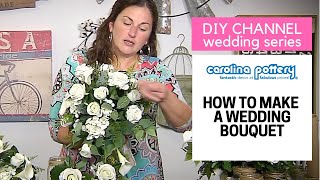 DIY Wedding Bouquet Tutorial  Carolina Pottery [upl. by Zetnod]